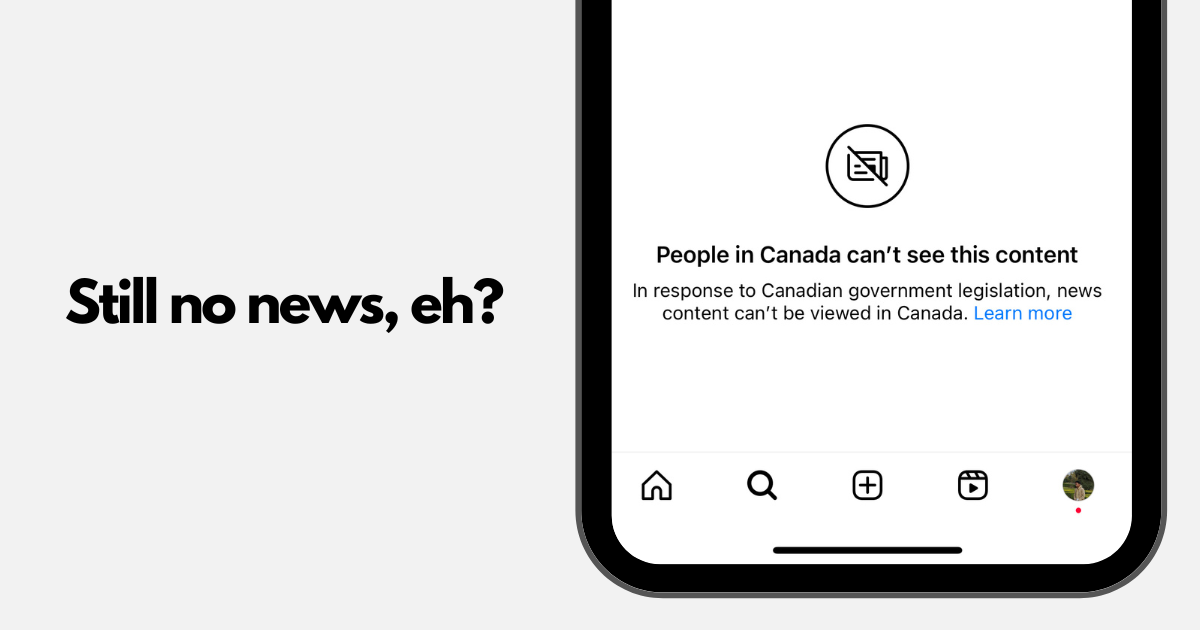 Breaking the News: Meta's News Ban is Making Headlines Canadians Can't See
