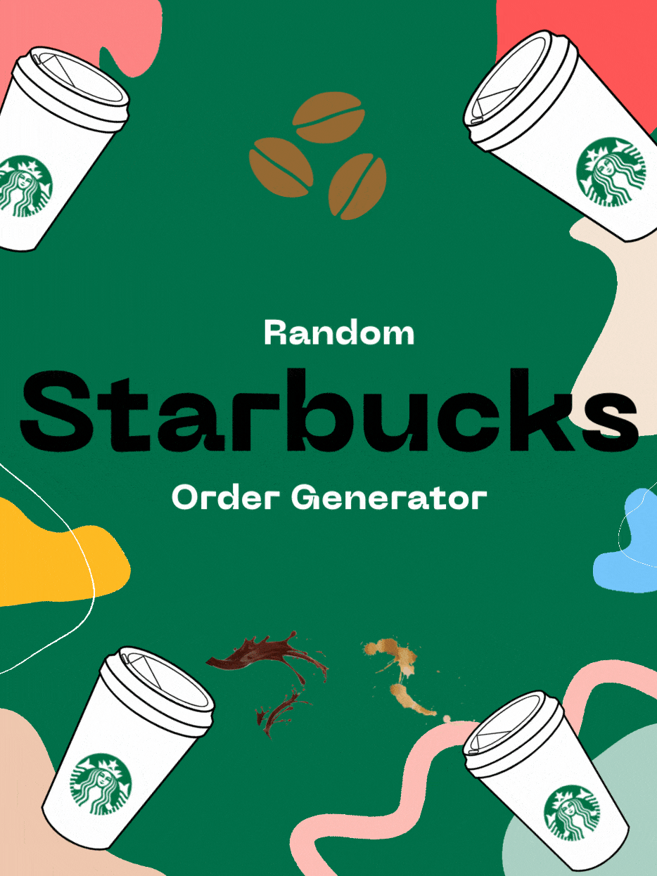 Random Starbucks Order Generator